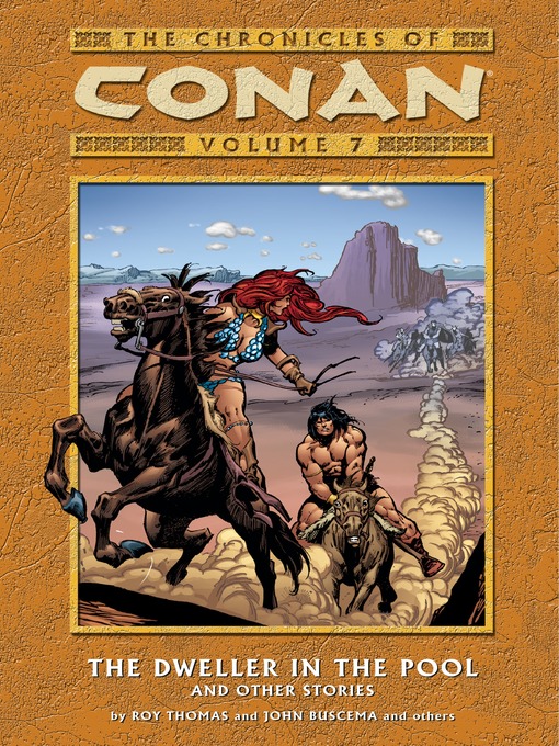 Title details for Chronicles of Conan, Volume 7 by Roy Thomas - Available